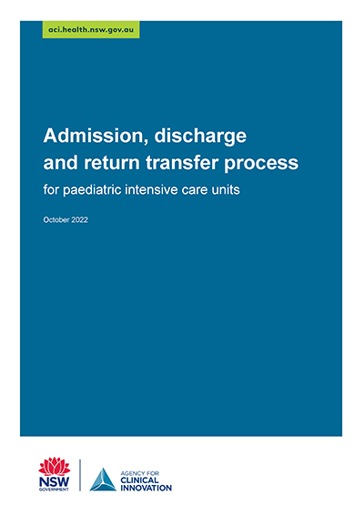 Admission, discharge and return transfer process for paediatric intensive care units