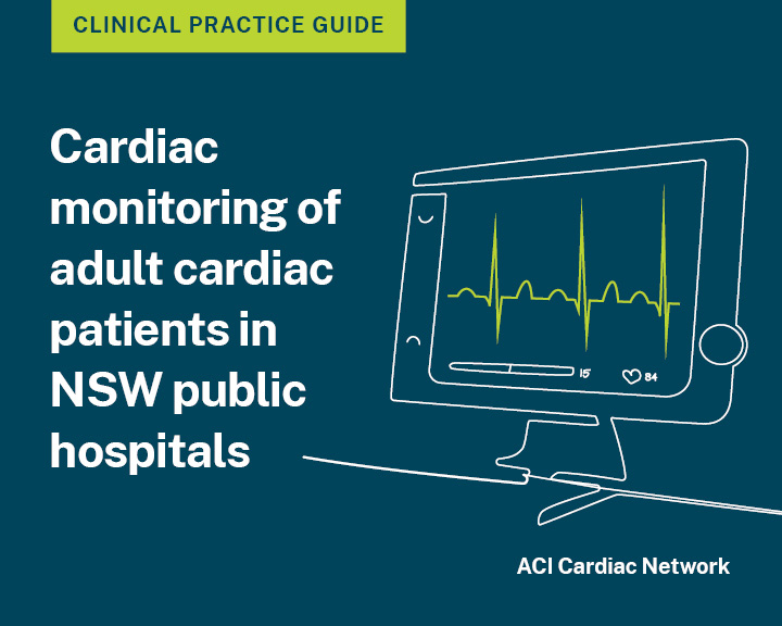 Cardiac monitoring of adult cardiac patients in NSW public hospitals